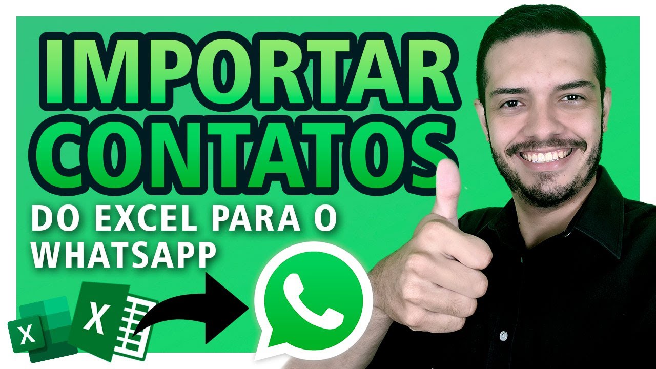 Como IMPORTAR CONTATOS (leads) do Excel para o WhatsApp Android e iPhone com Aplicativo